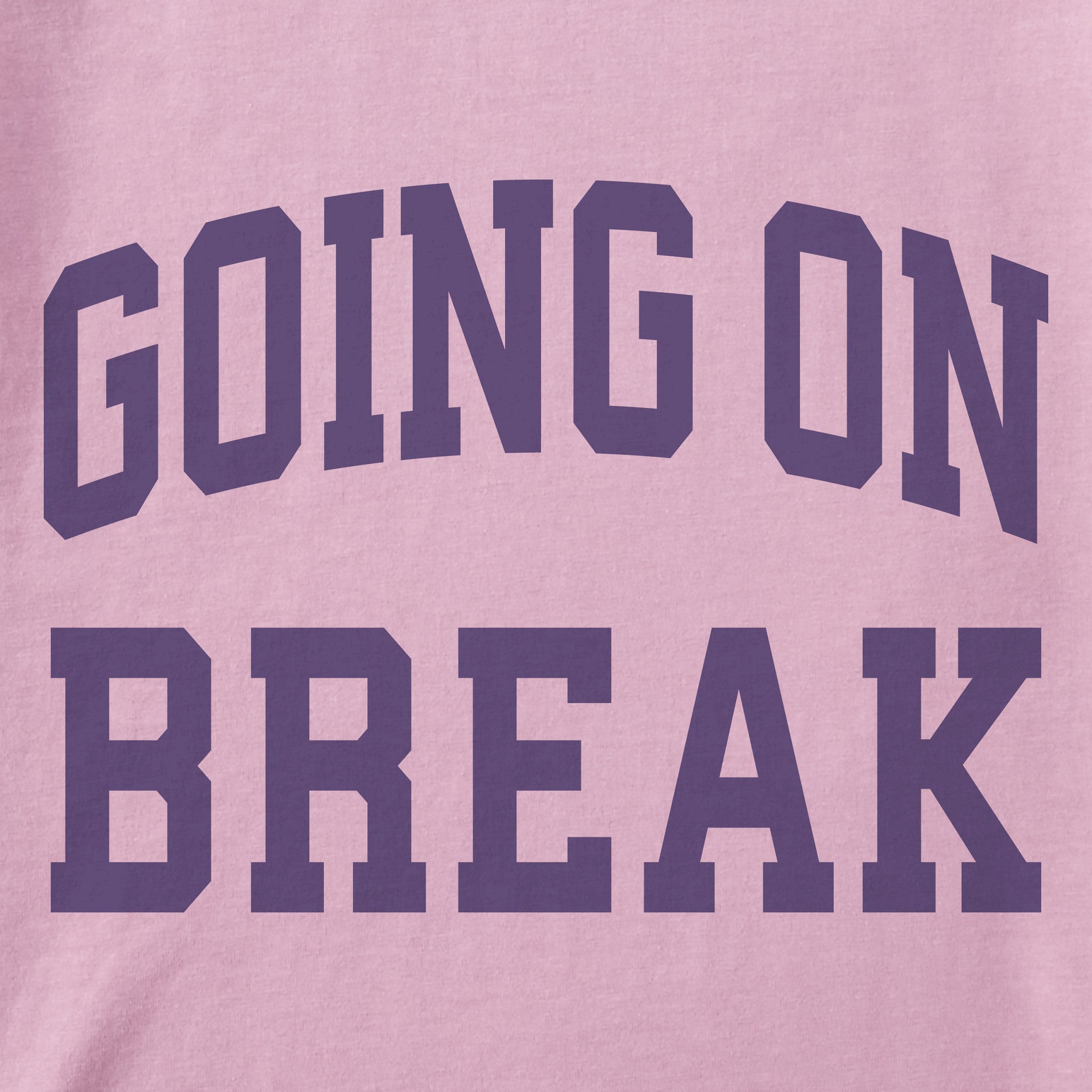 Women's Going on Break Arch Short Sleeve Crusher Tee