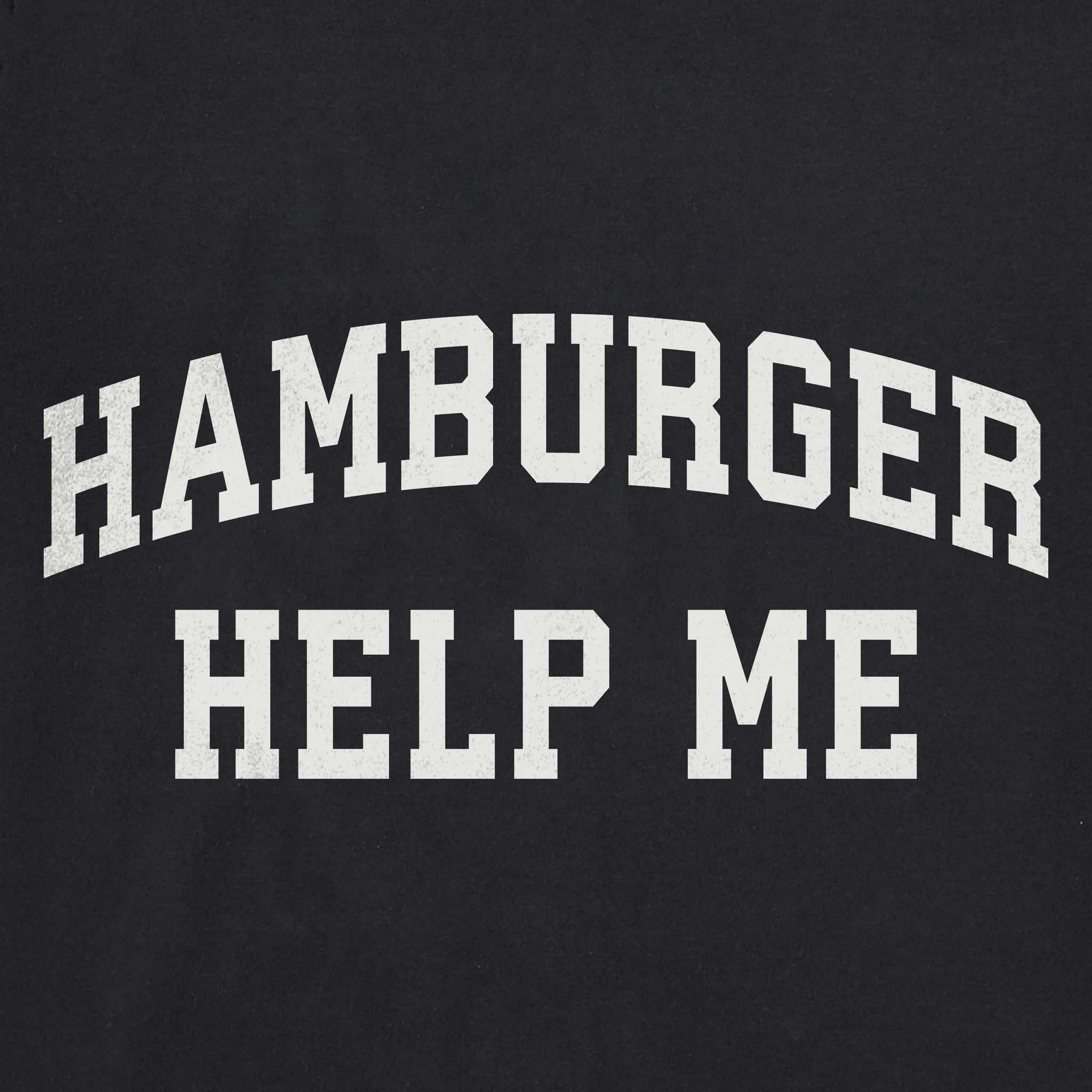 Women's Hamburger Help Me Arch Short Sleeve Crusher Tee