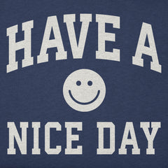 Women's Have a Nice Day Arch Short Sleeve Crusher Tee