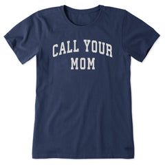 Women's Call Your Mom Arch Short Sleeve Crusher Tee