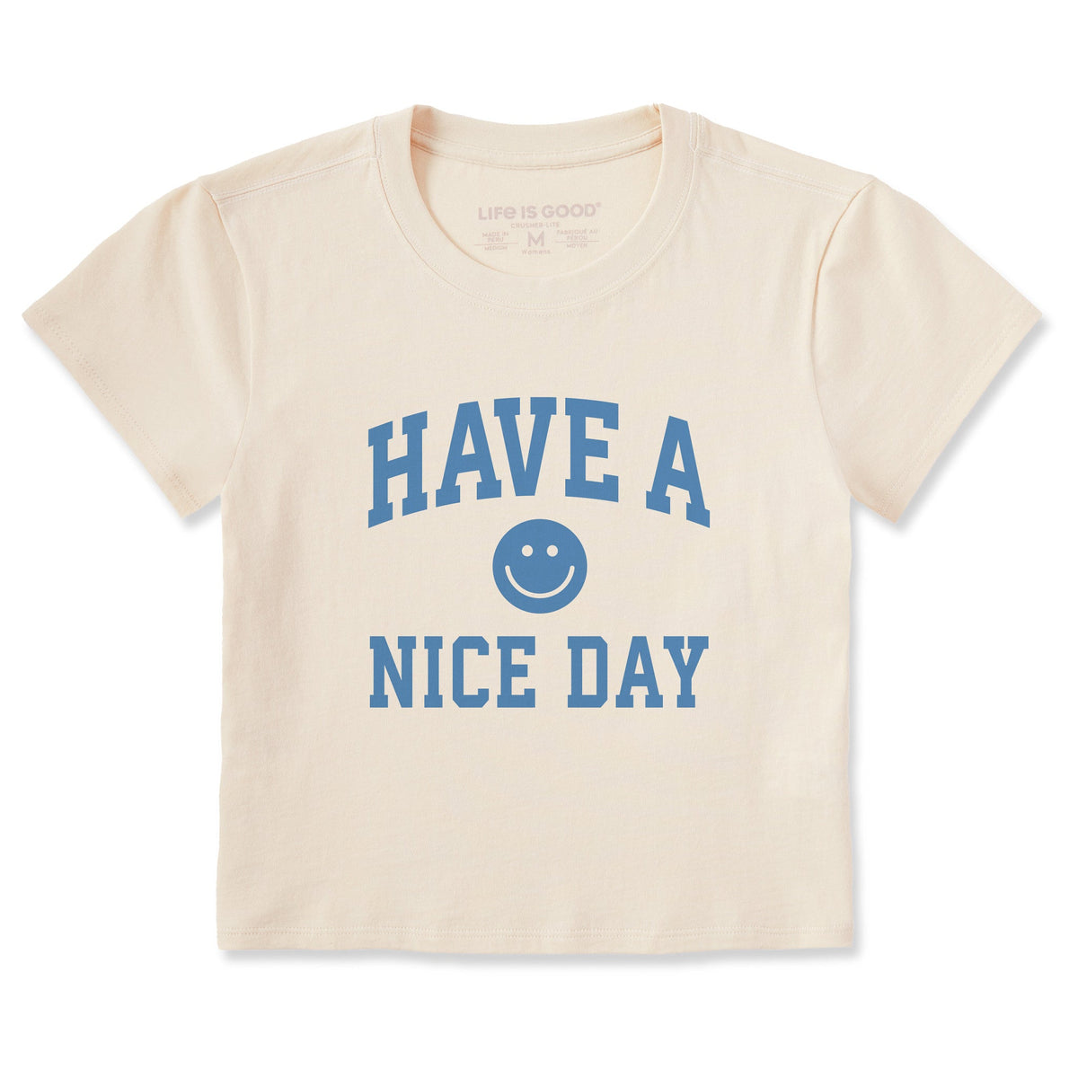 Women's Have a Nice Day Arch Crusher-LITE Shrunken Tee