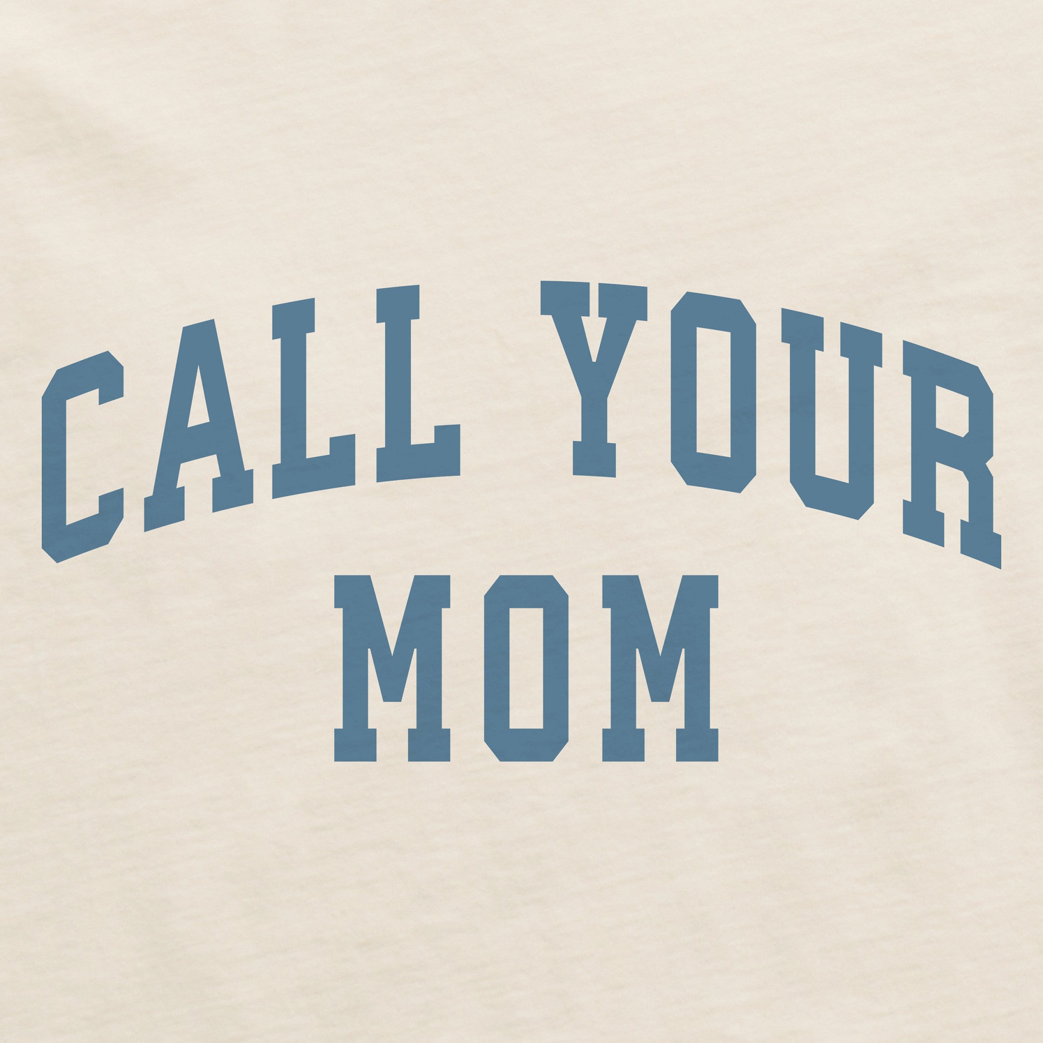 Women's Call Your Mom Arch Crusher-LITE Shrunken Tee