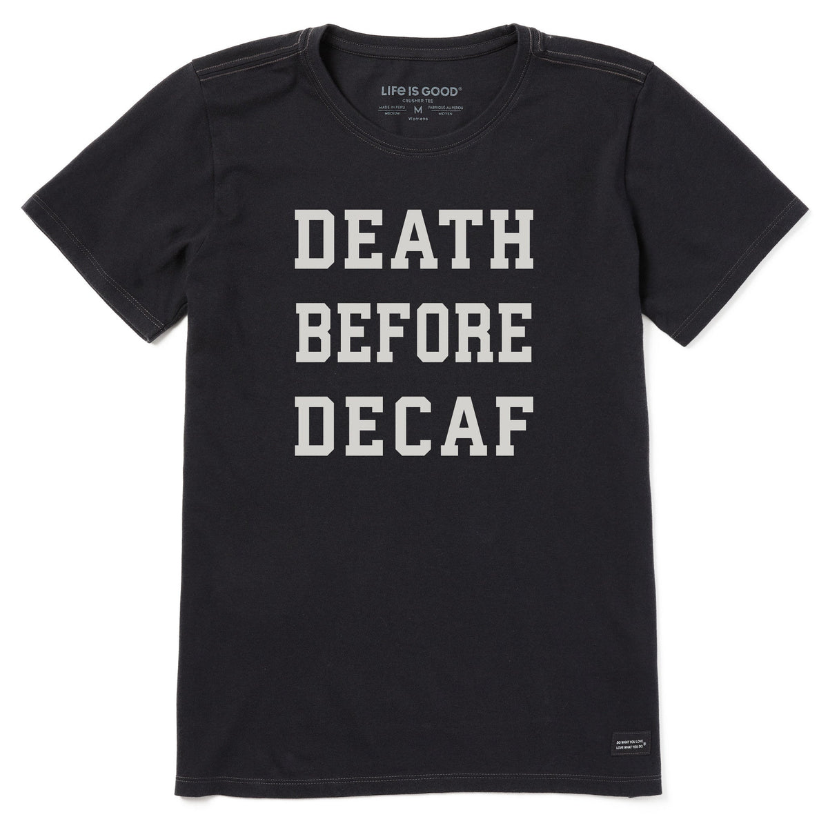 Women's Death Before Decaf Arch Short Sleeve Crusher Tee