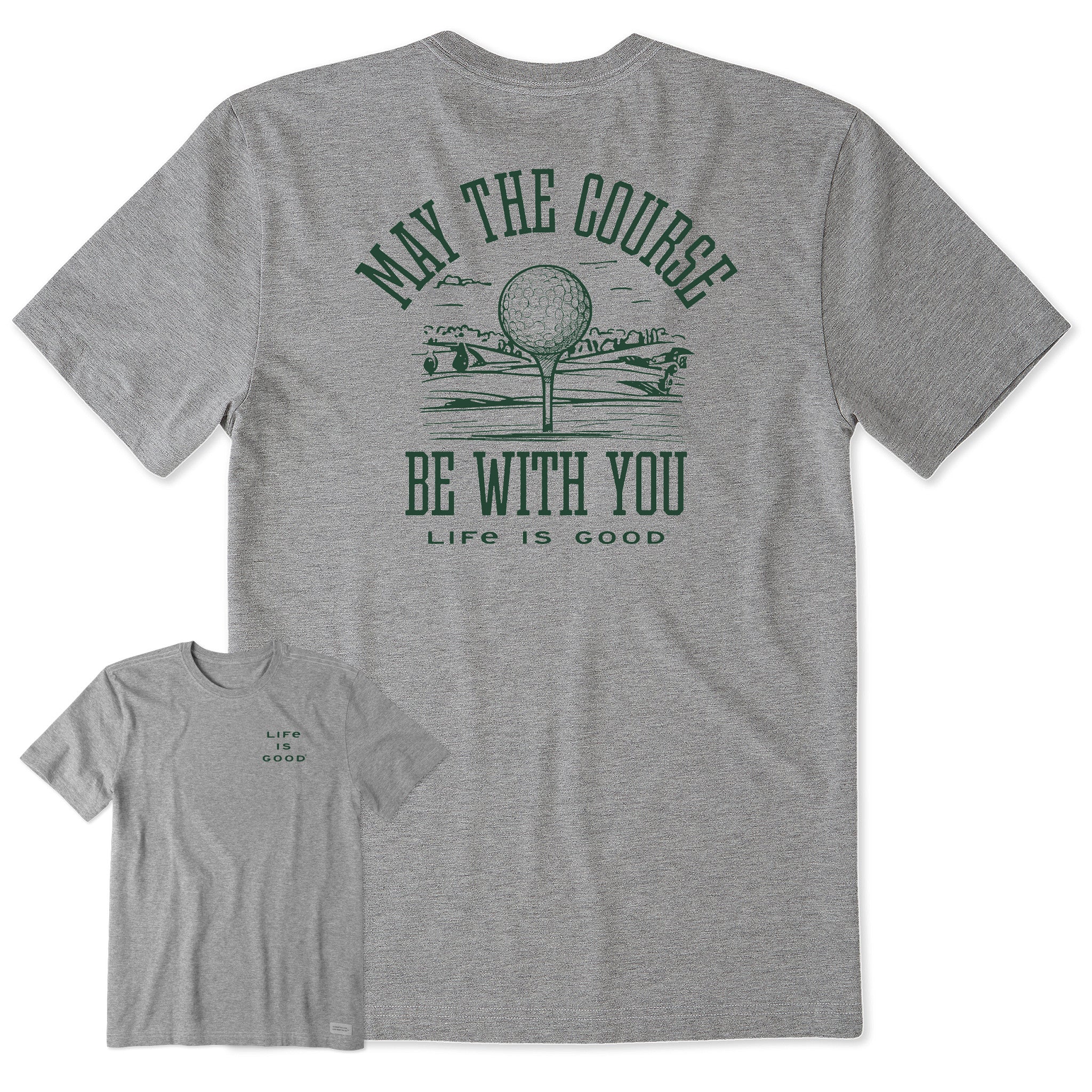 Men's May the Course be WIth You Golf Short Sleeve Crusher Tee
