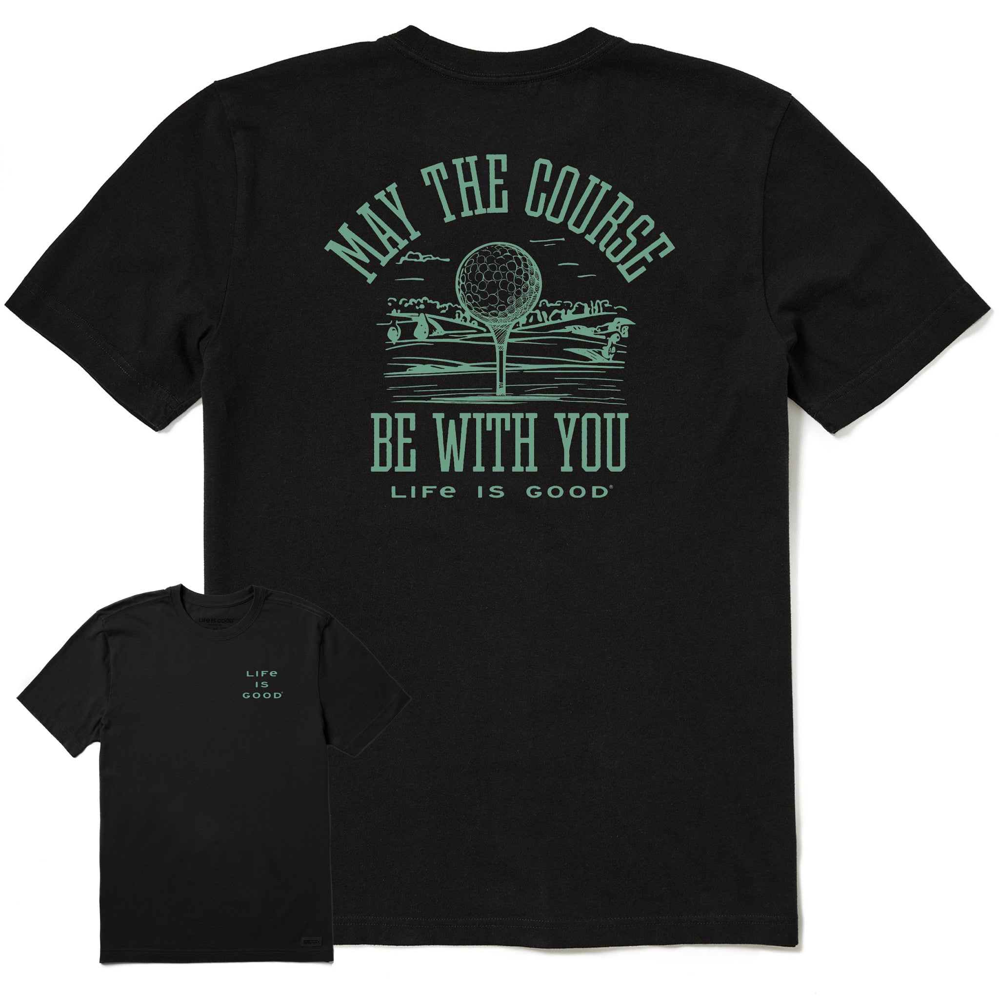 Men's May the Course be WIth You Golf Short Sleeve Crusher Tee