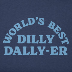 Kids World's Best Dilly Dally-er Short Sleeve Crusher Tee