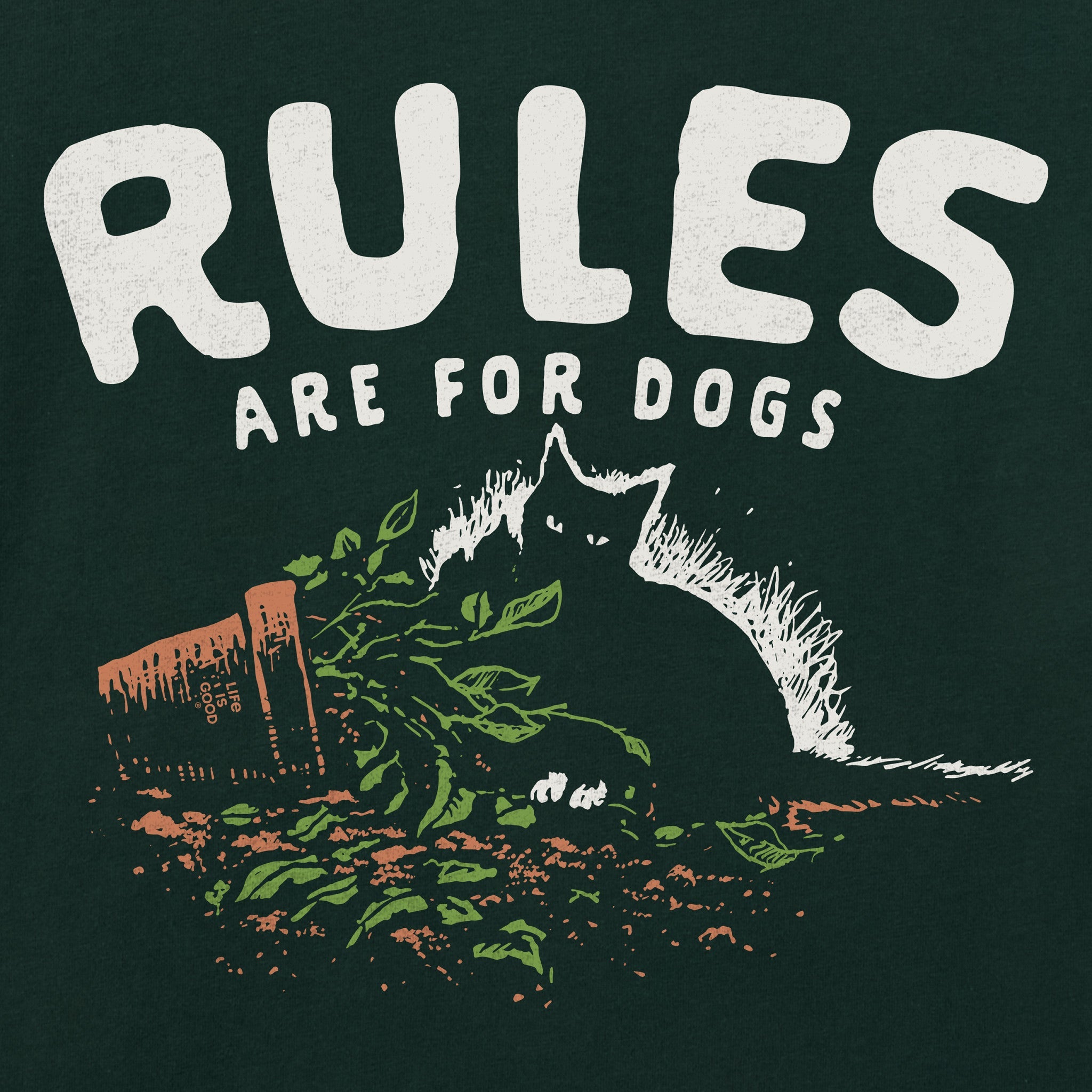 Men's Rules Are for Dogs Short Sleeve Crusher Tee