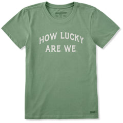 Women's How Lucky Short Sleeve Crusher Tee
