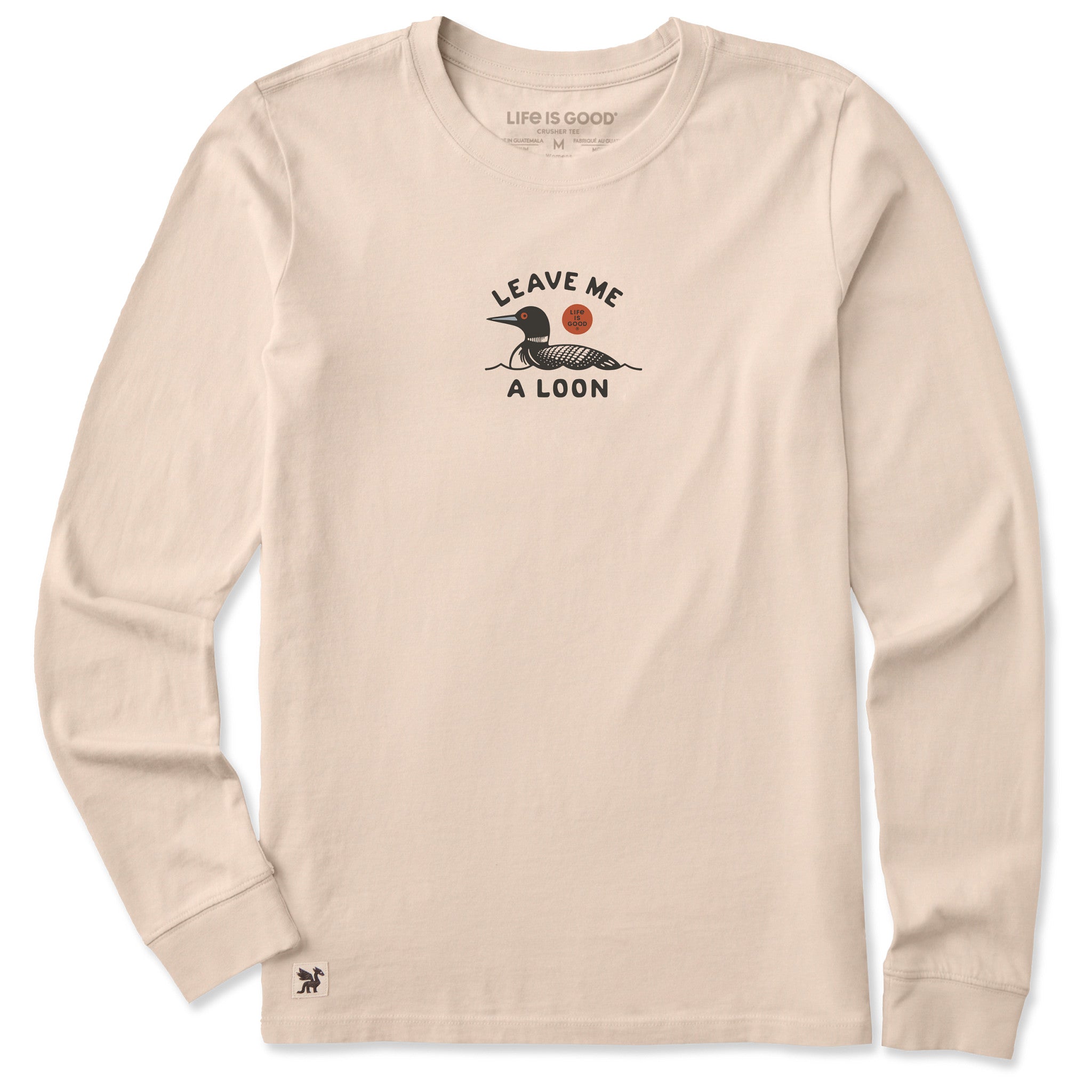 Women's Leave Me a Loon Long Sleeve Crusher Tee