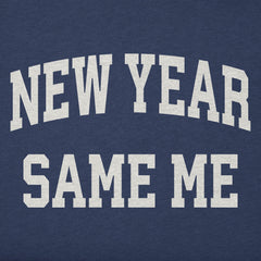 Men's New Year Same Me Arch Short Sleeve Crusher Tee