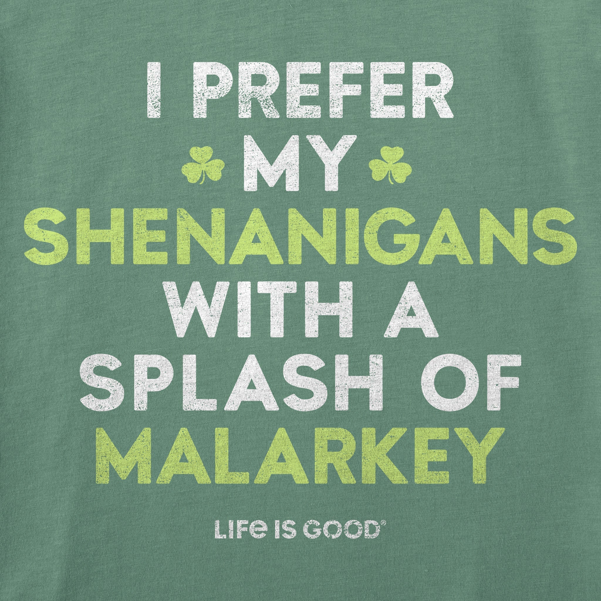 Men's Shenanigans with Malarkey Short Sleeve Crusher Tee