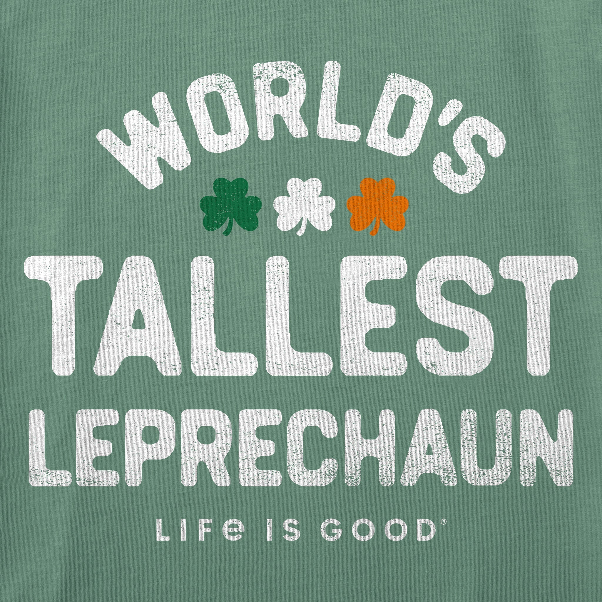 Men's World's Tallest Leprechaun Short Sleeve Crusher Tee