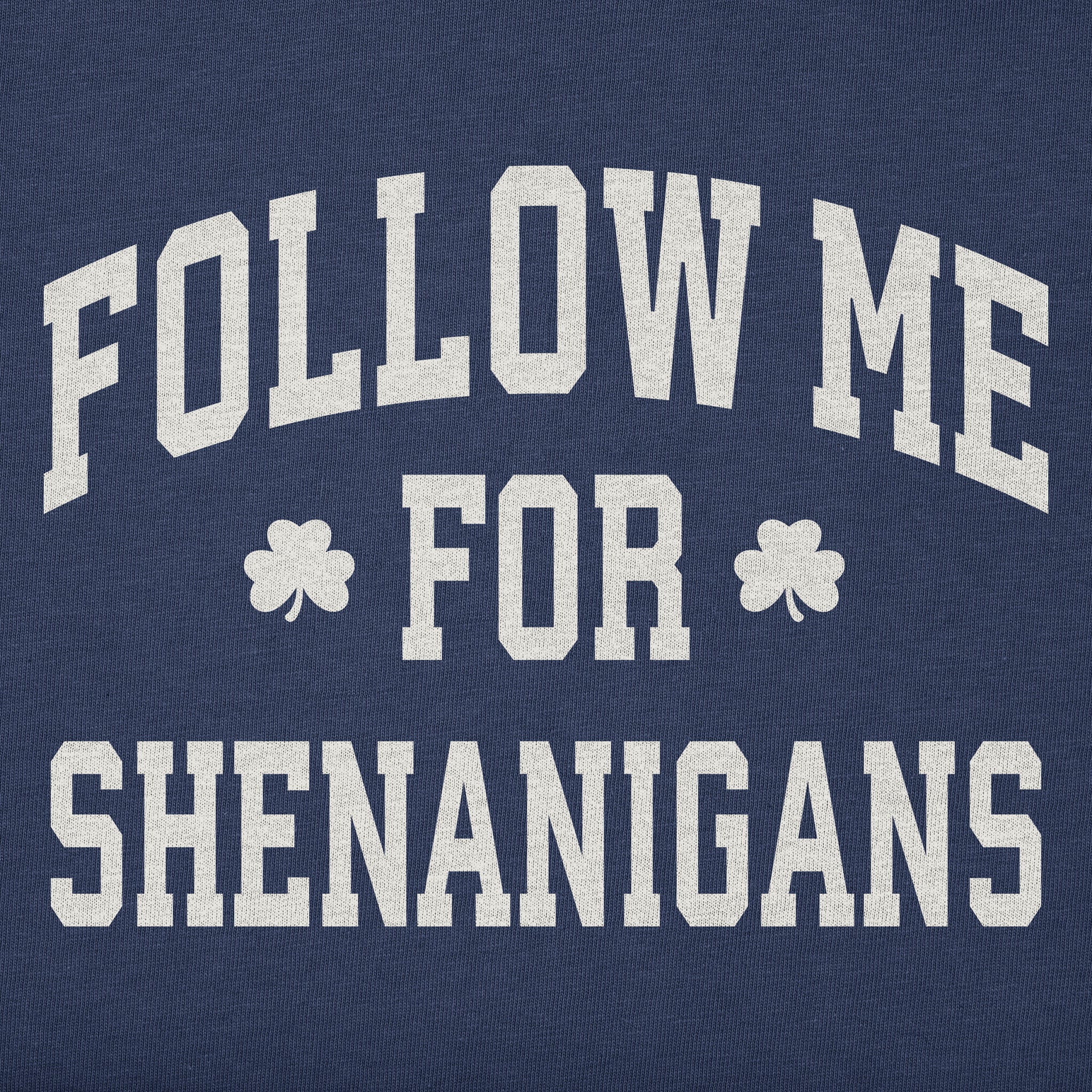 Men's Follow Me for Shenanigans Arch Short Sleeve Crusher Tee
