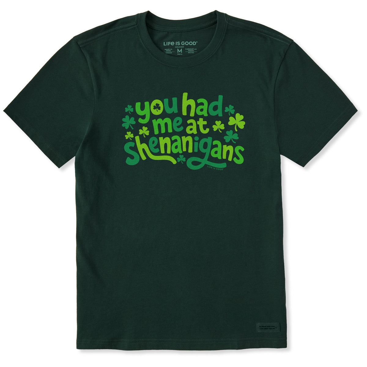 Men's You Had Me at Shenanigans Short Sleeve Crusher Tee