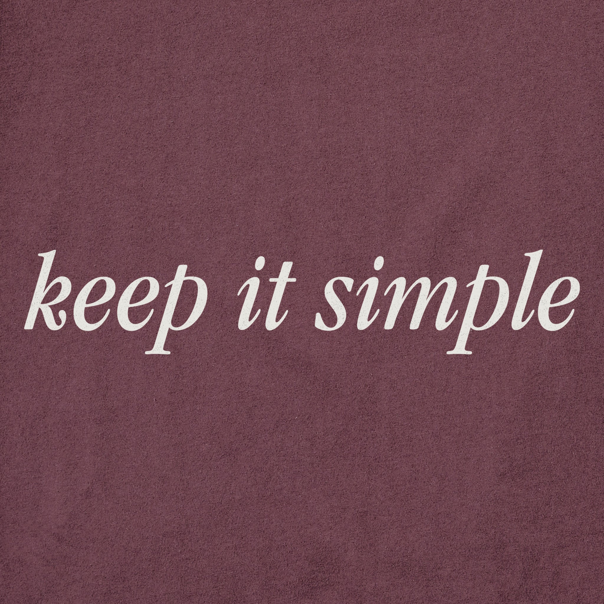 Men's Keep it Simple Script Short Sleeve Crusher Tee