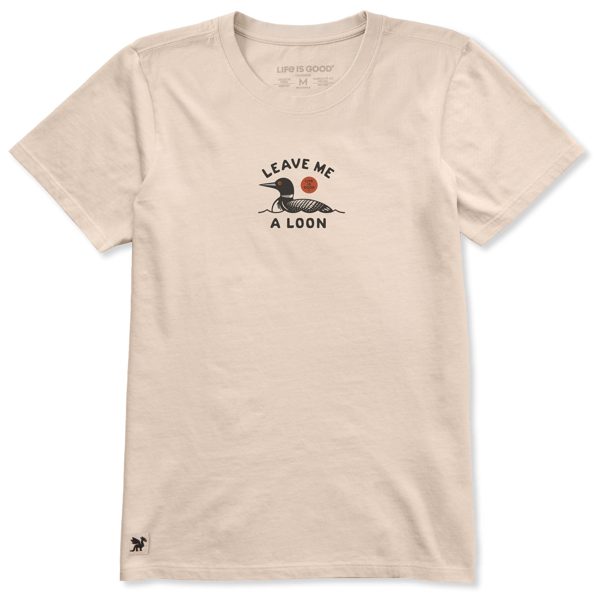 Women's Leave Me a Loon Short Sleeve Crusher Tee