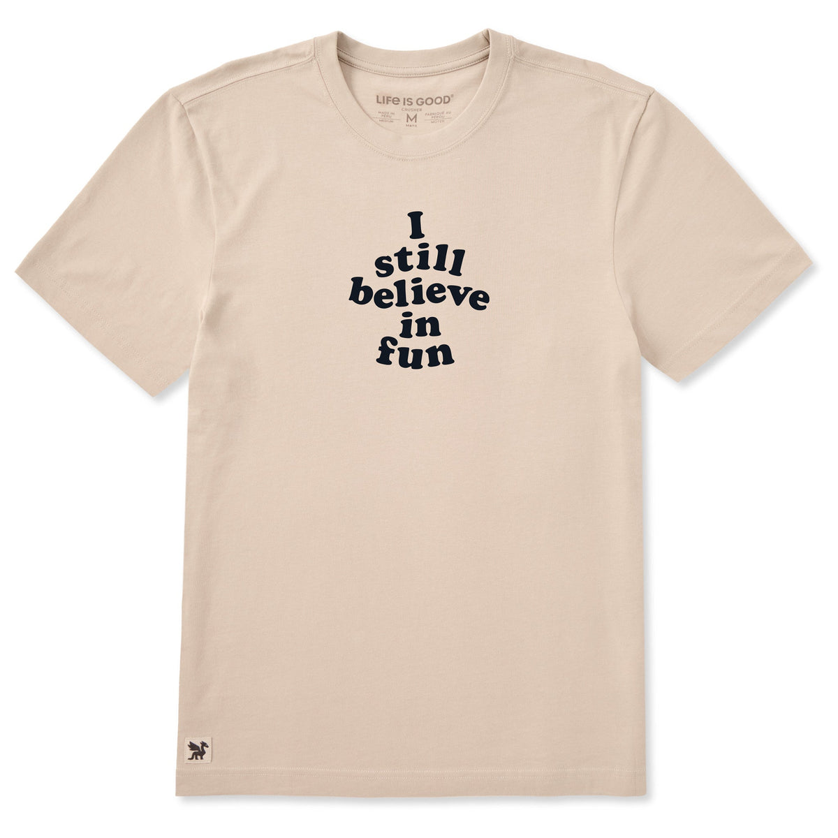 Men's I still believe in fun Short Sleeve Crusher Tee