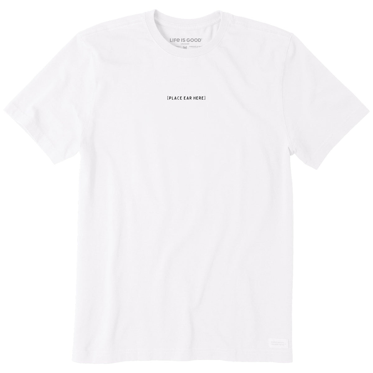 Men's Place Ear Here Text Short Sleeve Crusher Tee