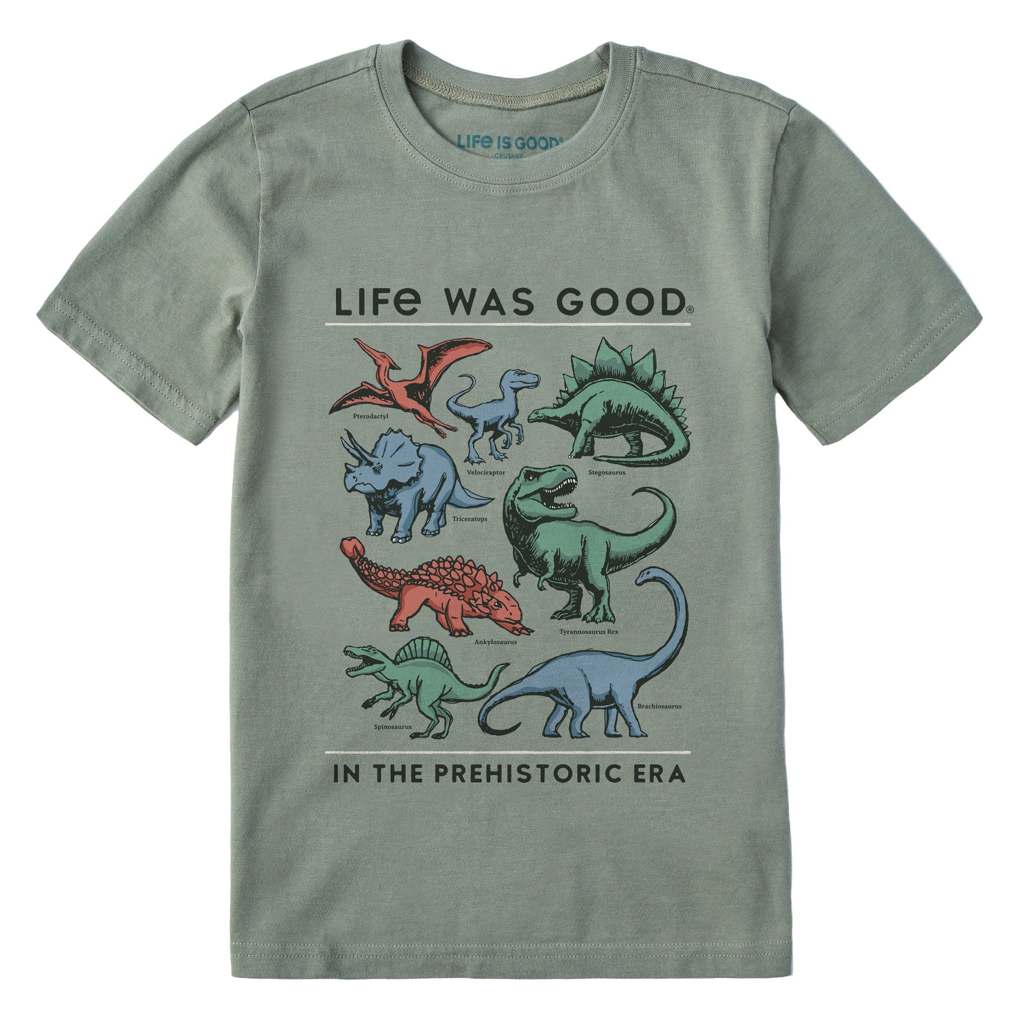 Kids Life was Good Prehistoric Era Short Sleeve Crusher Tee