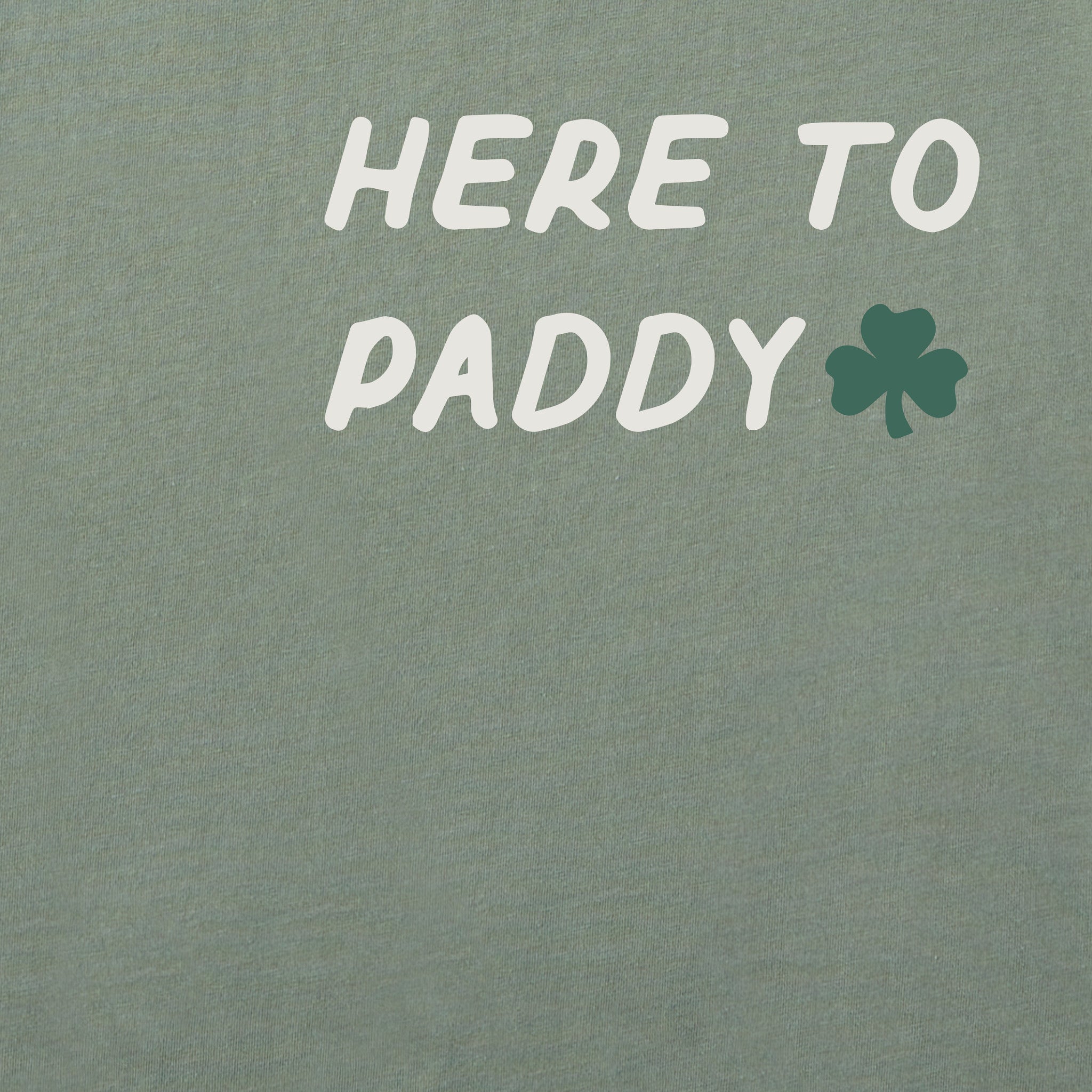Men's Here to Paddy Shamrock Short Sleeve Crusher Tee