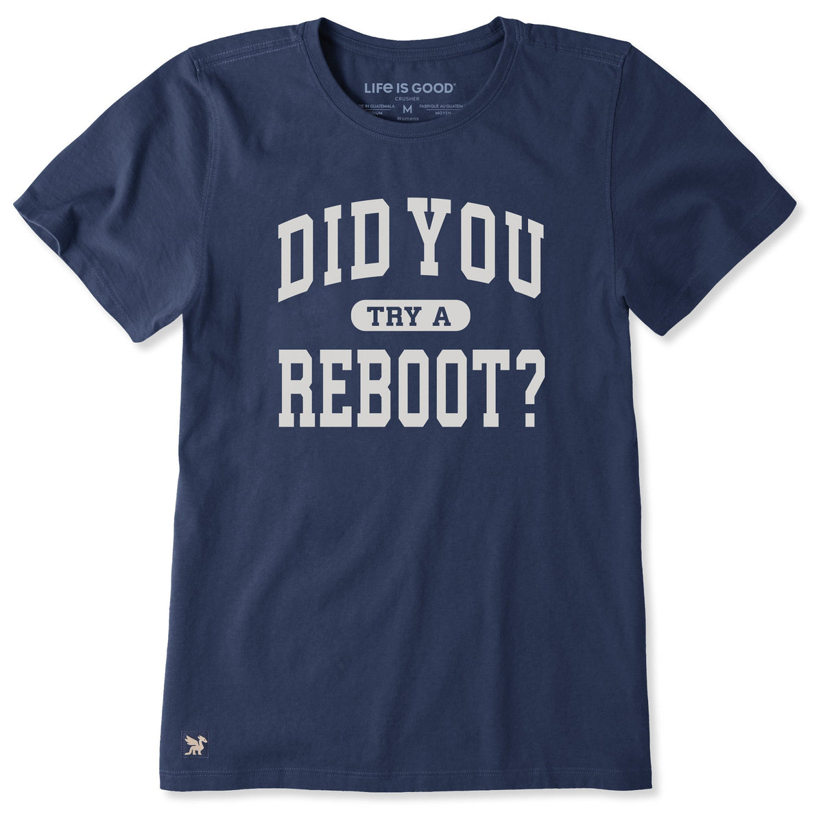 Women's Did You Reboot Arch Short Sleeve Crusher Tee