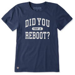 Women's Did You Reboot Arch Short Sleeve Crusher Tee