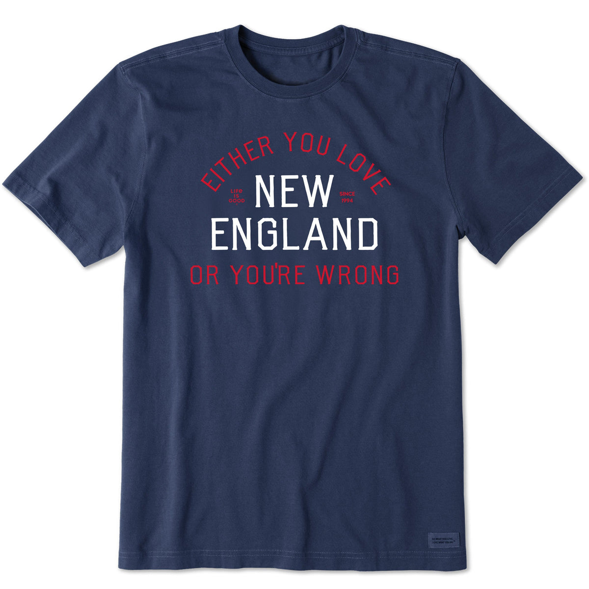 Men's Either You Love New England Short Sleeve Crusher Tee