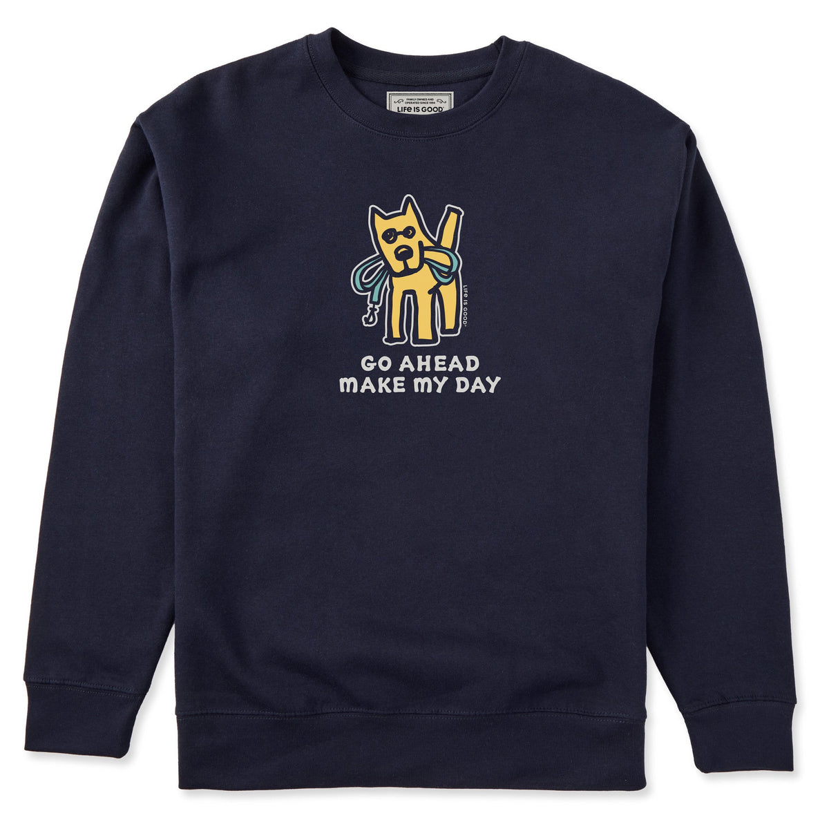 Adult Unisex Go Ahead Make My Day Every Wear Crew Sweatshirt