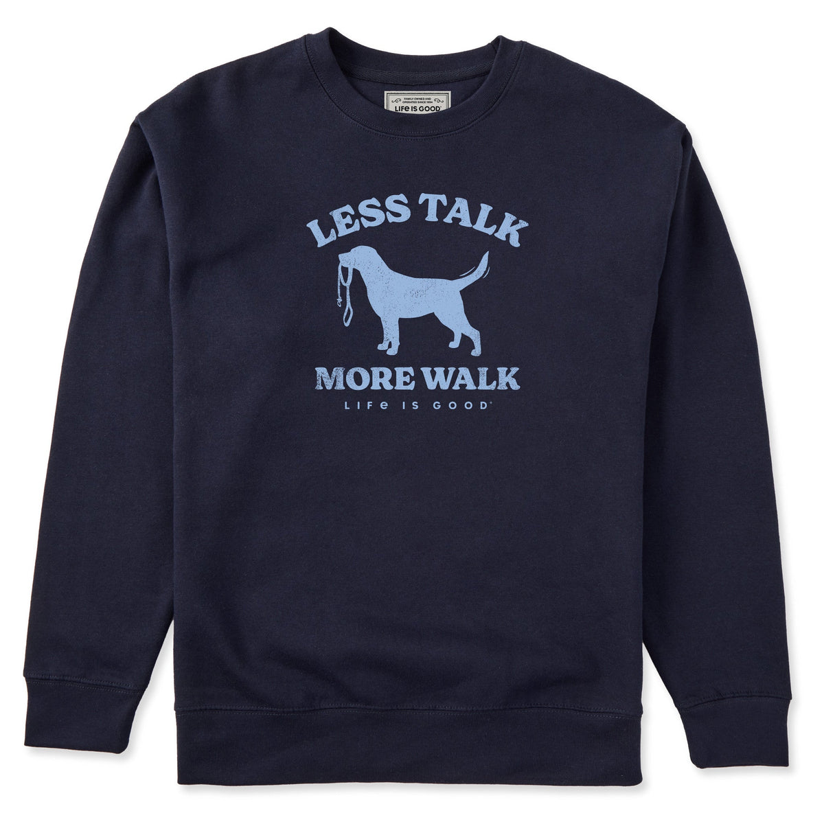 Adult Unisex Less Talk More Walk Every Wear Crew Sweatshirt