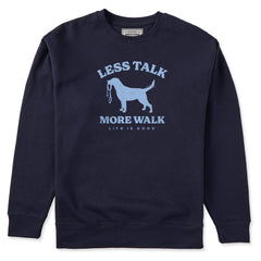 Adult Unisex Less Talk More Walk Every Wear Crew Sweatshirt