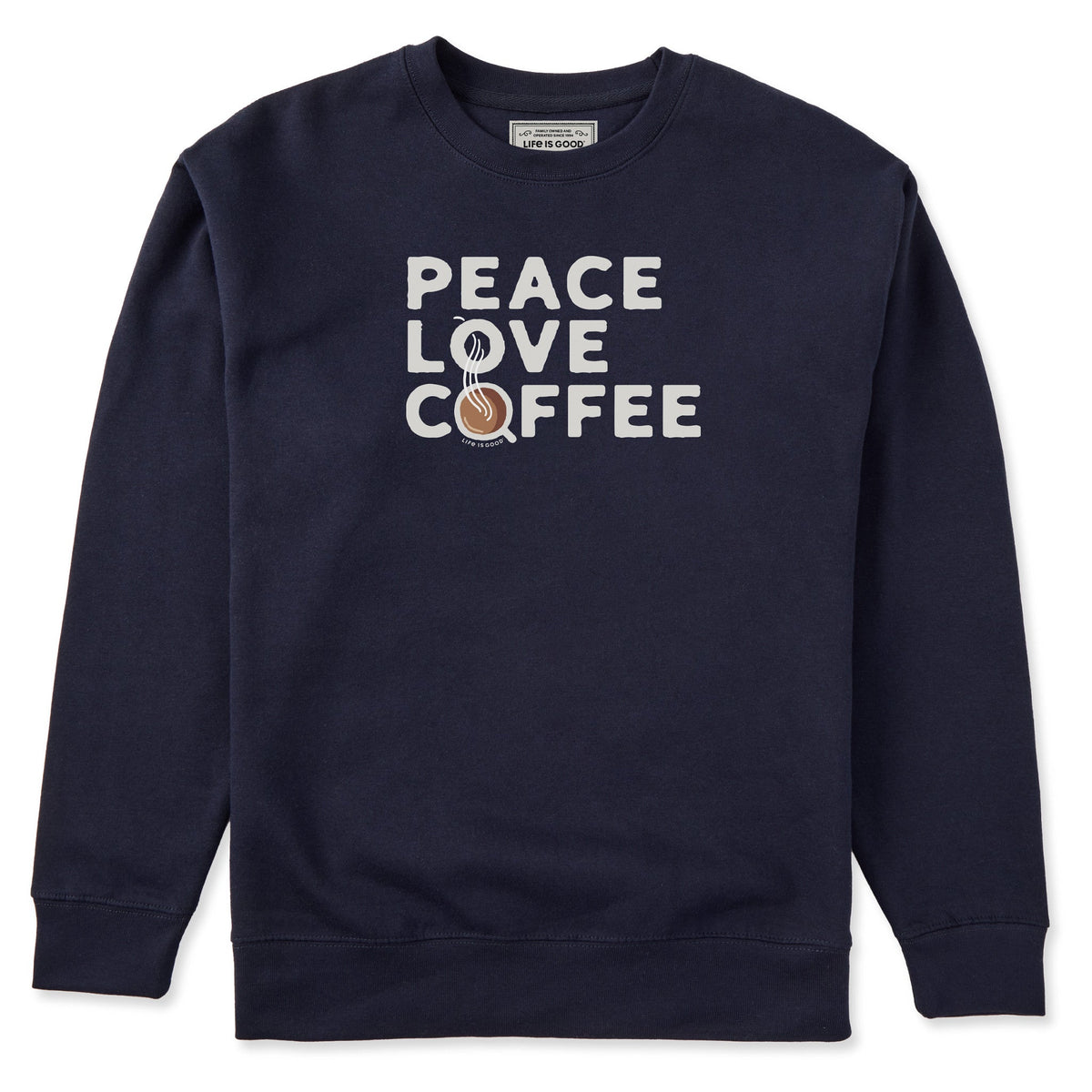 Adult Unisex Peace Love & Coffee Every Wear Crew Sweatshirt