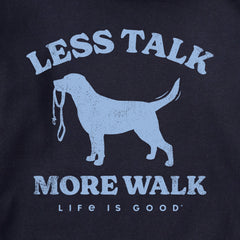 Adult Unisex Less Talk More Walk Every Wear Hoodie Sweatshirt