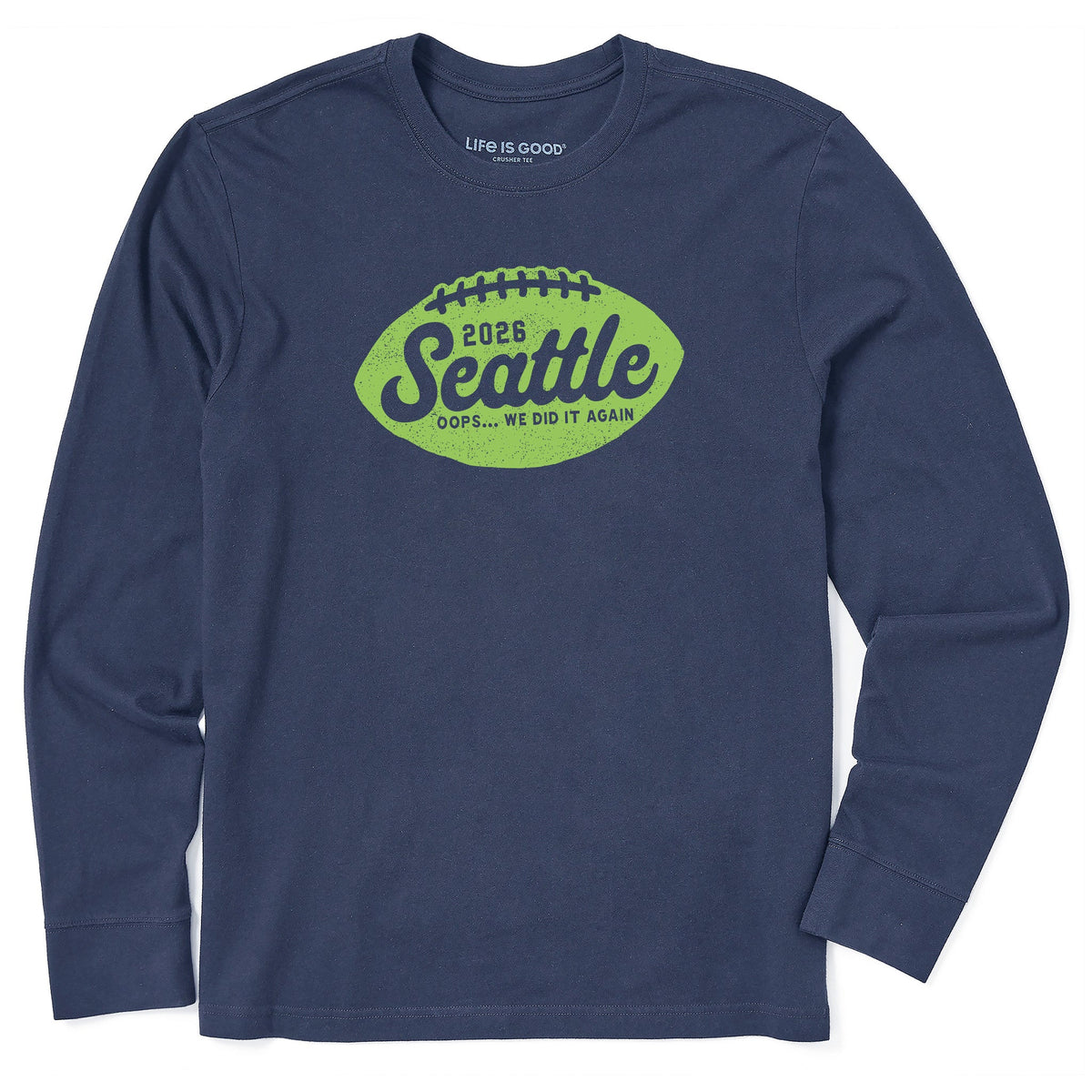 Men's Seattle Did it Again 2026 Long Sleeve Crusher Tee