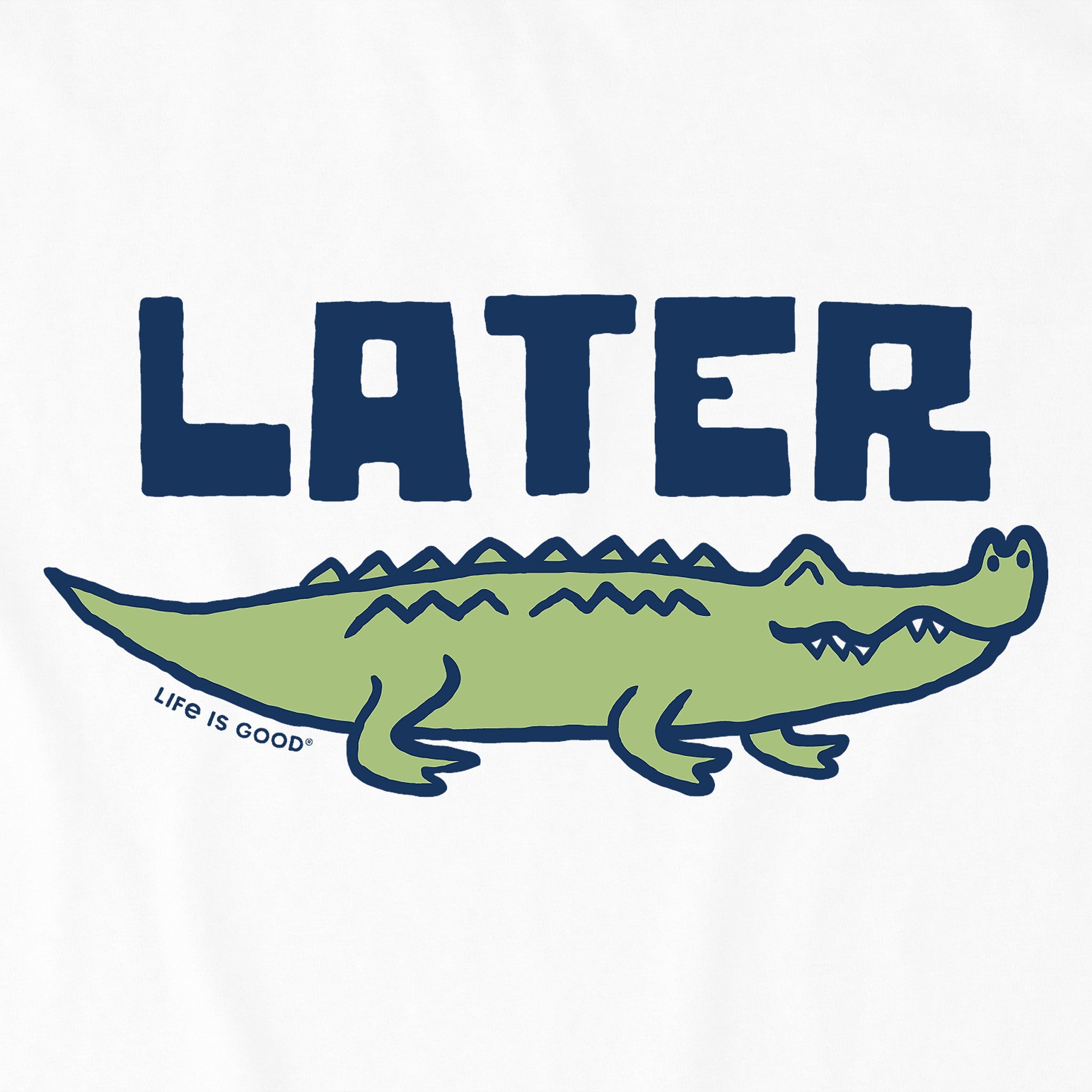 Toddler Later Gator Short Sleeve Crusher Tee