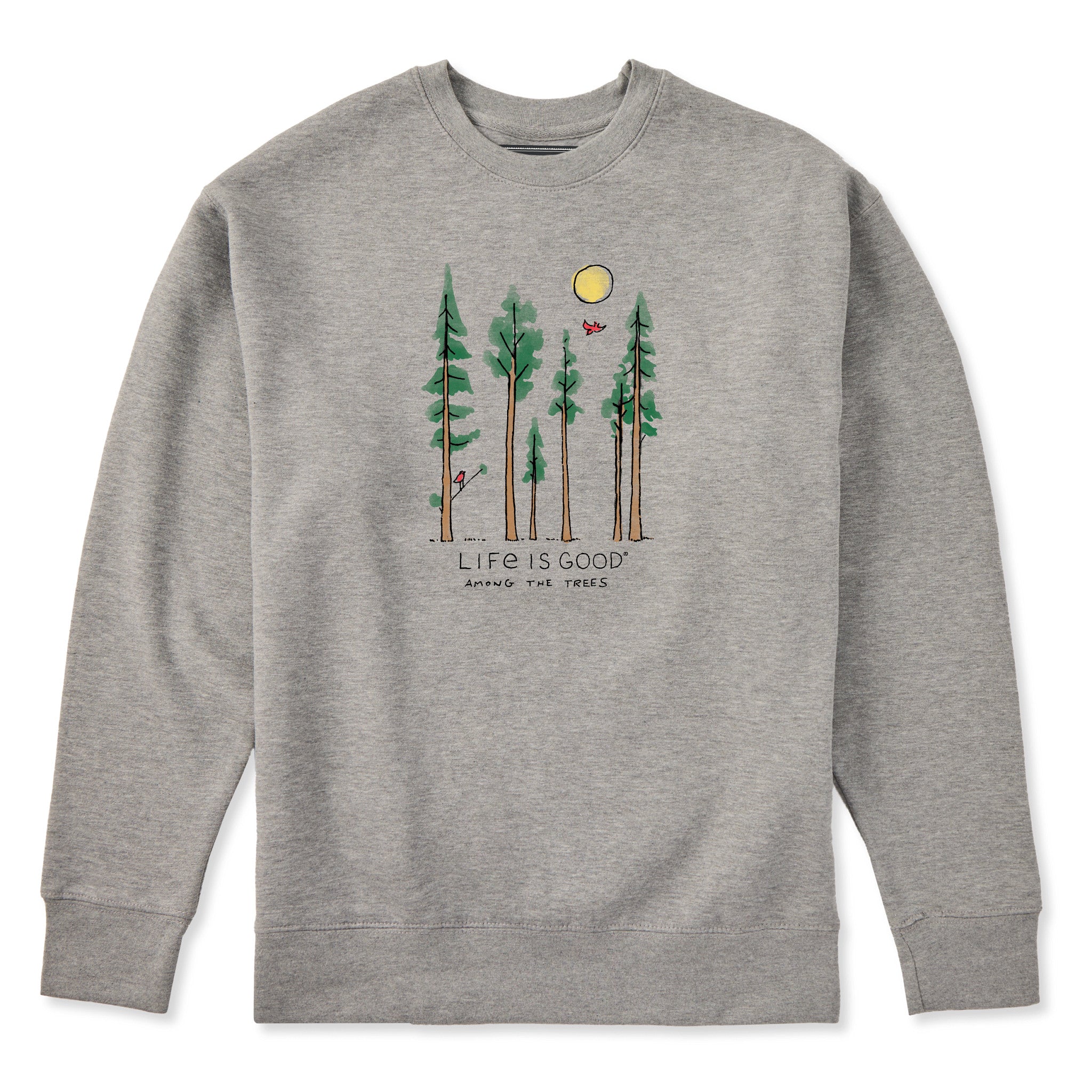 Adult Unisex Life is Good Among the Trees Every Wear Crew Sweatshirt