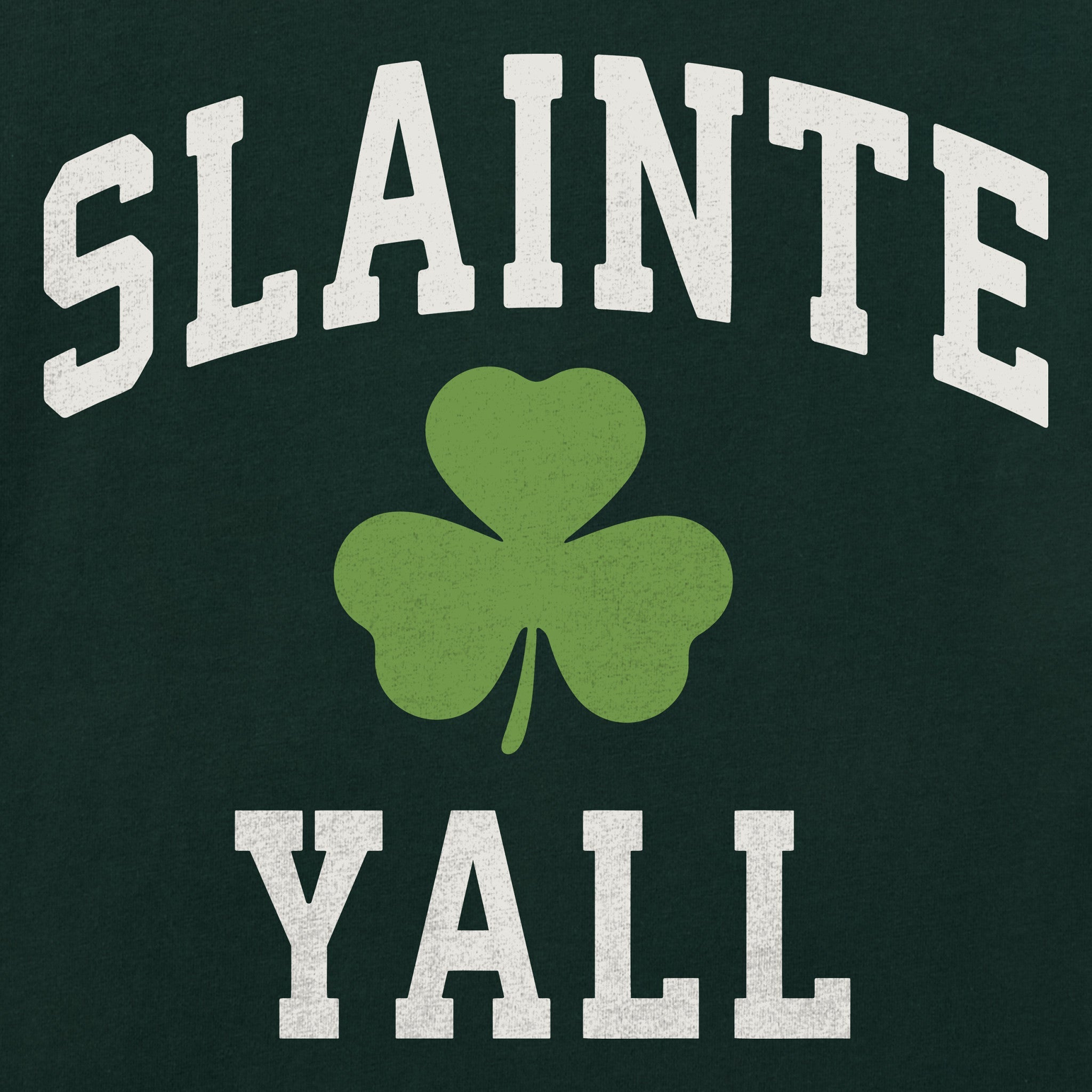 Men's Slainte Yall Arch Short Sleeve Crusher Tee