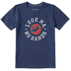 Kids Look Ma No Hands Short Sleeve Crusher Tee