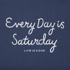 Women's Every Day is Saturday Script Short Sleeve Crusher Vee
