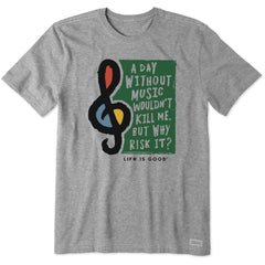 Men's A Day Without Music Short Sleeve Crusher Tee