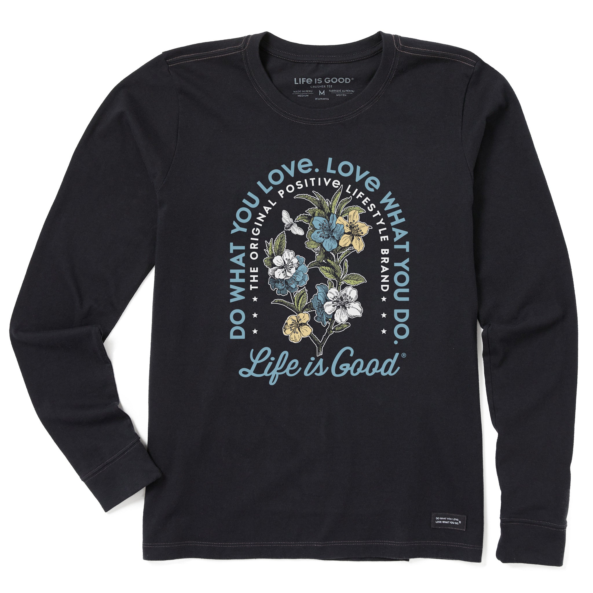 Women's Do What You Love Flowers Long Sleeve Crusher Tee