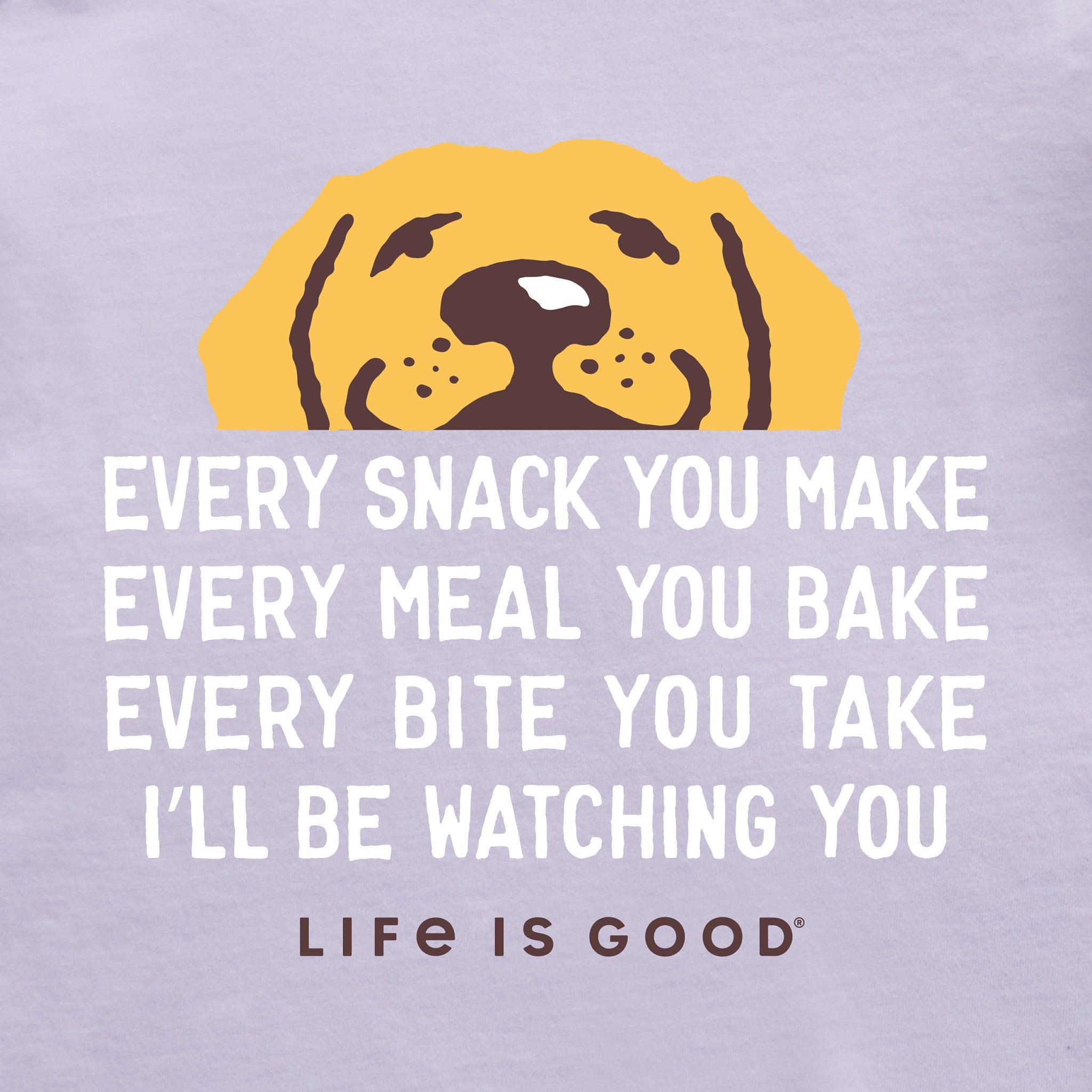 Women's I'll Be Watching You Yellow Lab Short Sleeve Tee