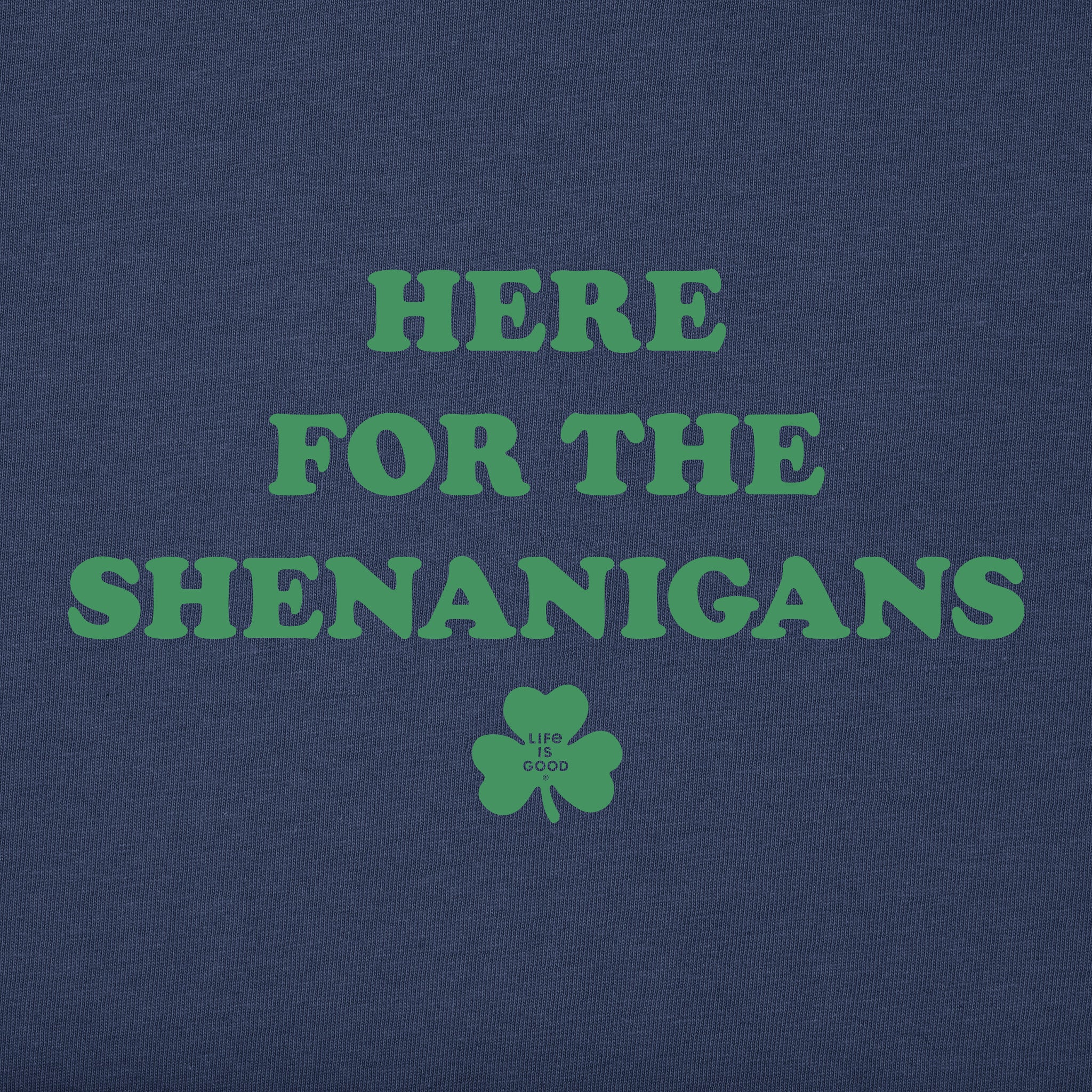 Women's Here for the Shenanigans Short Sleeve Crusher Tee