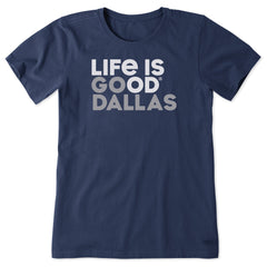 Women's Go Dallas Short Sleeve Crusher Tee