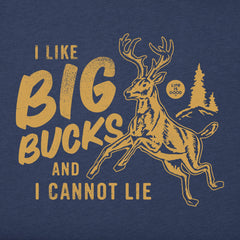 Men's I like Big Bucks Short Sleeve Tee