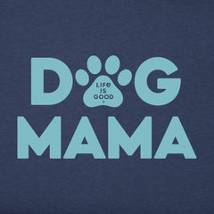 Women's Dog Mama Short Sleeve Crusher Tee