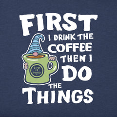 Women's Gnome I do the Things Coffee Short Sleeve Tee