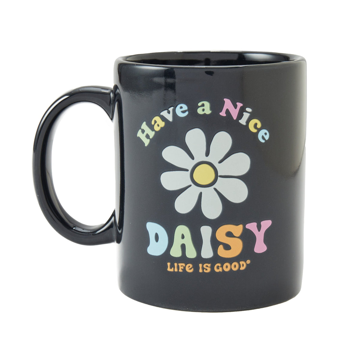Have a Nice Daisy Jake's Mug
